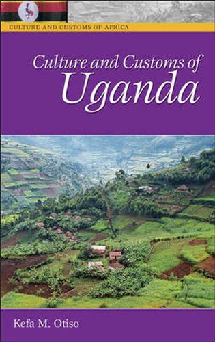 Cover image for Culture and Customs of Uganda