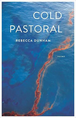 Cover image for Cold Pastoral: Poems