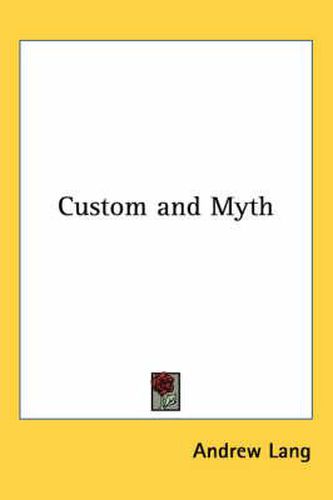 Cover image for Custom and Myth