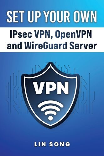 Cover image for Set Up Your Own IPsec VPN, OpenVPN and WireGuard Server