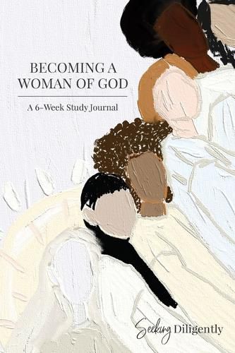 Cover image for Becoming a Woman of God