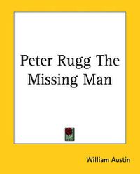 Cover image for Peter Rugg The Missing Man