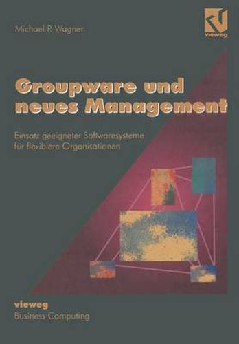 Groupware und Neues Management