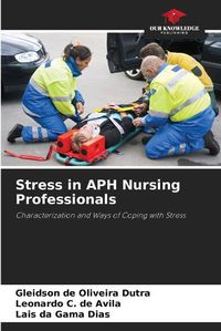 Cover image for Stress in APH Nursing Professionals