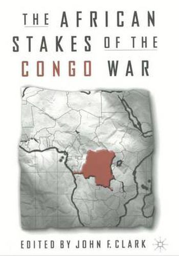 Cover image for The African Stakes of the Congo War