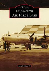 Cover image for Ellsworth Air Force Base