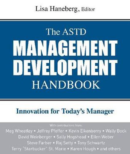 Cover image for The ASTD Management Development Handbook: Innovation for Today's Manager