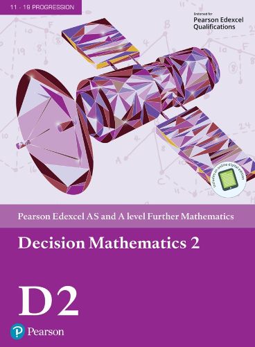 Cover image for Pearson Edexcel AS and A level Further Mathematics Decision Mathematics 2 Textbook + e-book