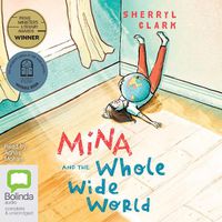 Cover image for Mina and the Whole Wide World