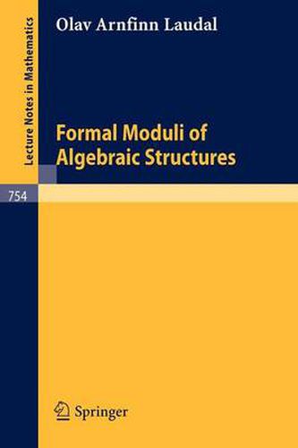 Formal Moduli of Algebraic Structures