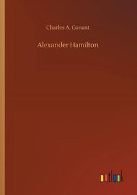 Cover image for Alexander Hamilton