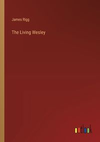 Cover image for The Living Wesley