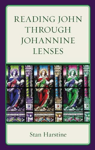 Cover image for Reading John through Johannine Lenses