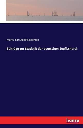 Cover image for Beitrage zur Statistik der deutschen Seefischerei