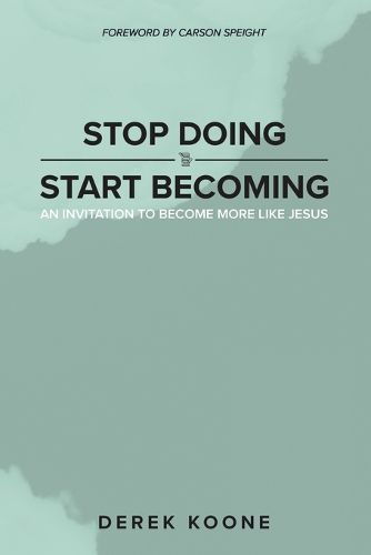 Cover image for Stop Doing Start Becoming