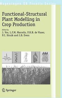 Cover image for Functional-Structural Plant Modelling in Crop Production