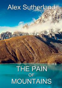 Cover image for The Pain of Mountains