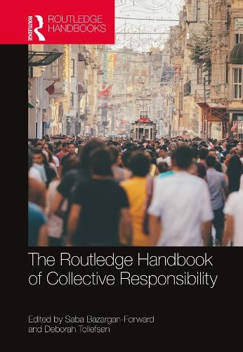 Cover image for The Routledge Handbook of Collective Responsibility