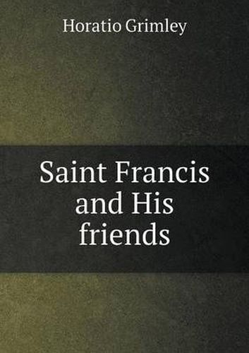 Cover image for Saint Francis and His friends