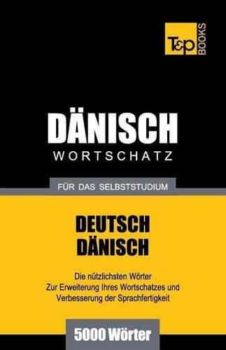 Cover image for Danischer Wortschatz fur das Selbststudium - 5000 Woerter