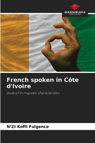 Cover image for French spoken in Cote d'Ivoire