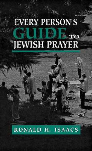 Every Person's Guide to Jewish Prayer