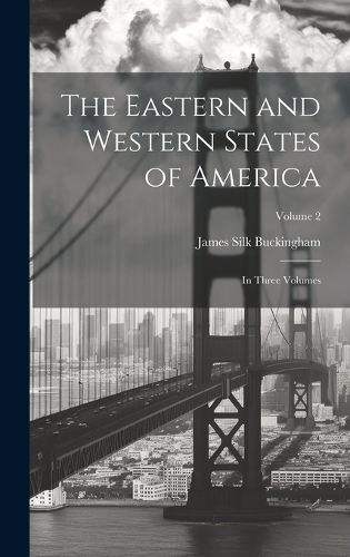 The Eastern and Western States of America