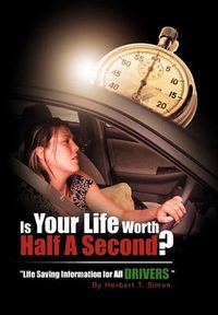 Cover image for Is Your Life Worth Half a Second