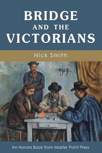 Cover image for Bridge and the Victorians