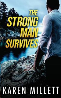 Cover image for The Strong Man Survives