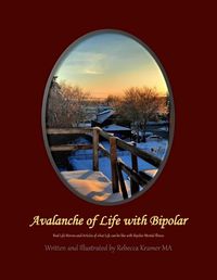 Cover image for Avalanche of Life with Bipolar
