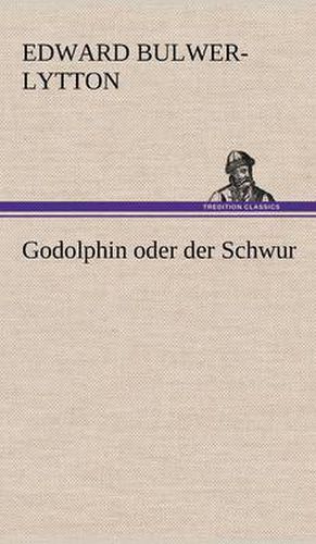 Cover image for Godolphin Oder Der Schwur