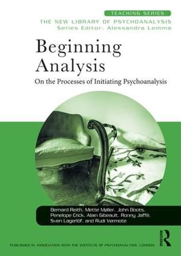 Cover image for Beginning Analysis: On the Processes of Initiating Psychoanalysis