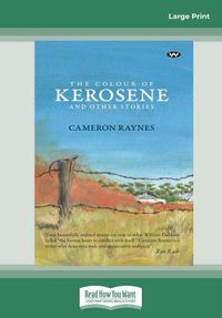 Cover image for The Colour of Kerosene and Other Stories
