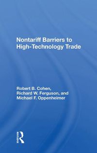 Cover image for Nontariff Barriers to High-Technology Trade