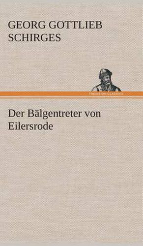 Cover image for Der Balgentreter von Eilersrode