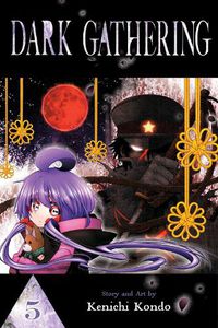 Cover image for Dark Gathering, Vol. 5