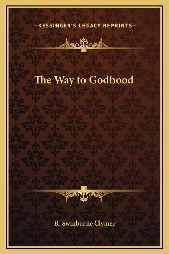 The Way to Godhood