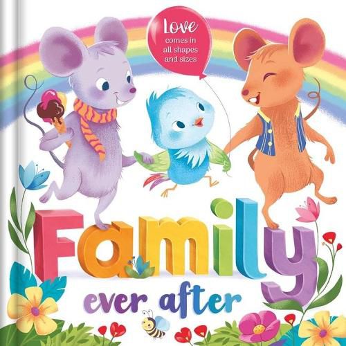 Cover image for Family Ever After: Padded Board Book