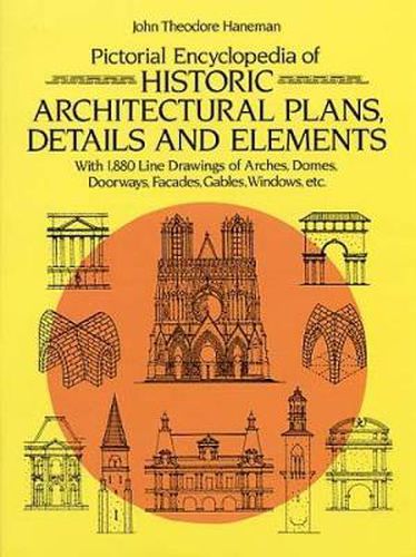 Cover image for Pictorial Encyclopaedia of Historic Architectural Plans
