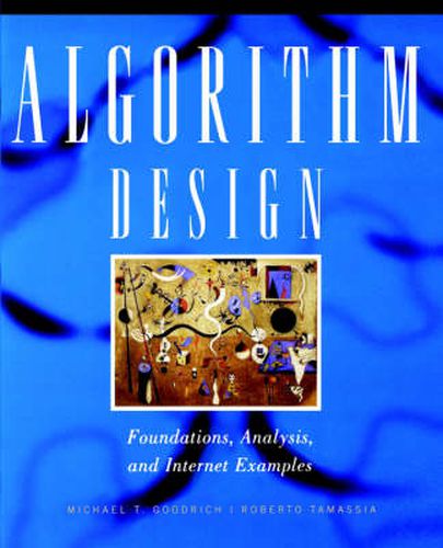 Cover image for Algorithm Design: Foundations, Analysis and Internet Examples