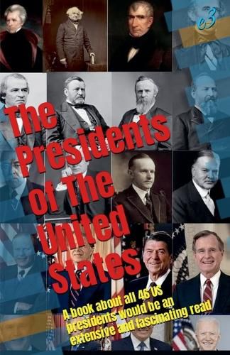 The Presidents of the United States