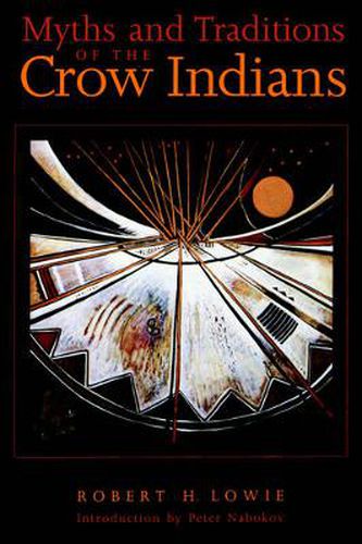 Cover image for Myths and Traditions of the Crow Indians