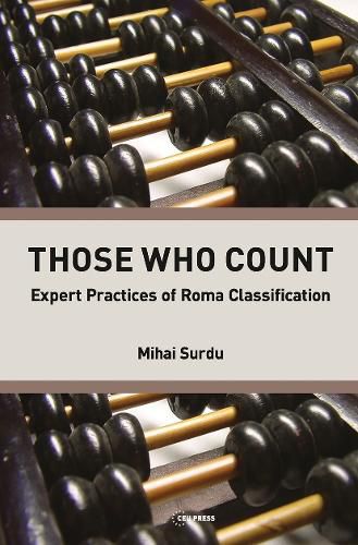 Cover image for Those Who Count: Expert Practicies of Roma Classification