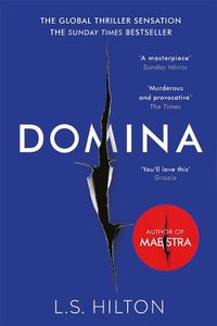 Cover image for Domina: More dangerous. More shocking. The thrilling new bestseller from the author of MAESTRA