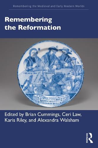 Cover image for Remembering the Reformation