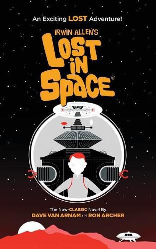 Cover image for Irwin Allen's Lost in Space: An Exciting Lost Adventure