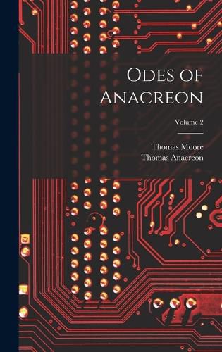 Cover image for Odes of Anacreon; Volume 2