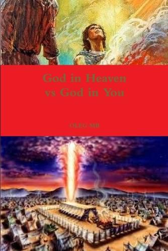 Cover image for God in Heaven vs God in You