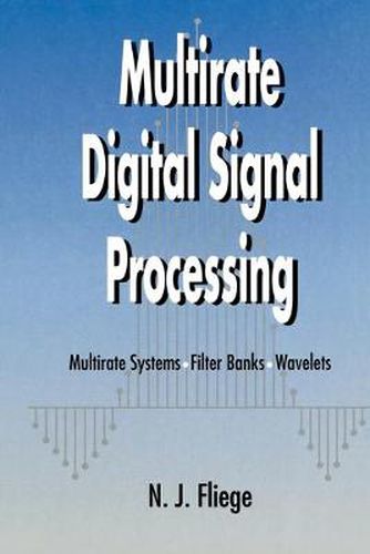 Cover image for Multirate Digital Signal Processing: Multirate Systems, Filter Banks, Wavelets